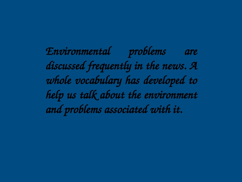 高中英语 Unit 2(The Environment)课件-Word power 牛津译林版必修5  课件_第3页