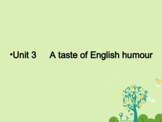 版高考英语一轮复习 第一部分 模块知识 Unit 3 A taste of English humour课件 新人教版必修4 课件