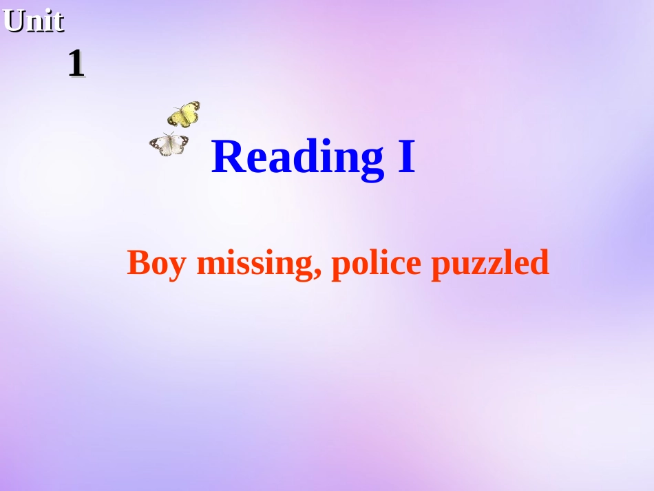 高中英语 Unit1 Tales of the unexplained Reading课件1 牛津译林版必修2 课件_第1页