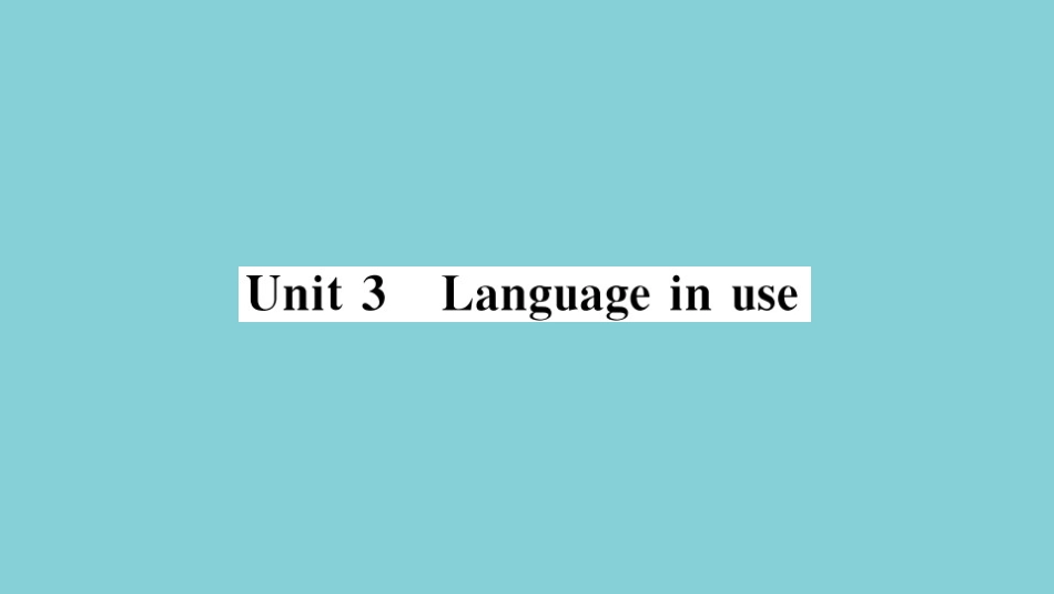 语上册 Module 2 My family Unit 3 Language in use作业课件 (新版)外研版 课件_第1页
