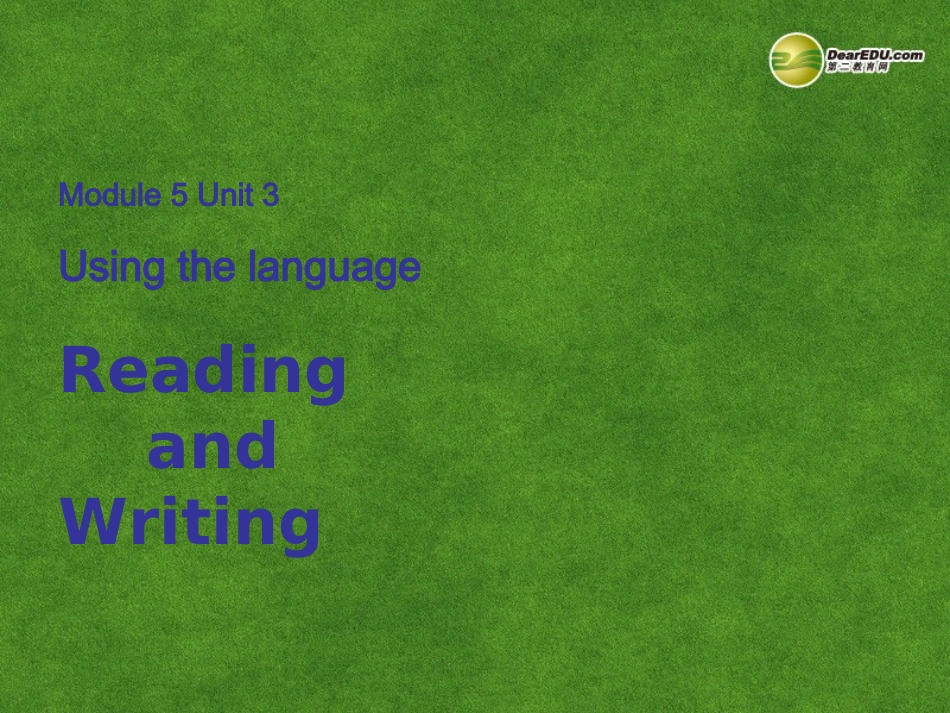 高中英语 Reading and Writing 课件_第1页