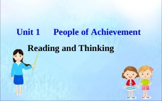 高中英语 Unit 1 People of Achievement Reading and Thinking课件 新人教版必修1 课件