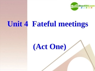 高中英语 Unit 4 Pygmalion-Reading1课件 新人教版选修8 课件