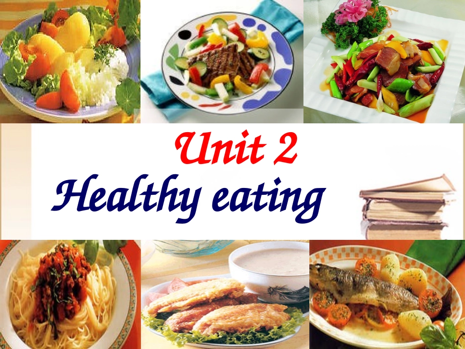 高中英语Book3 Unit2 Healthy eating教学课件人教版必修3 课件_第1页