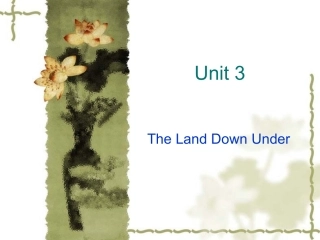 高中英语Unit 3 The Land Down Under课件