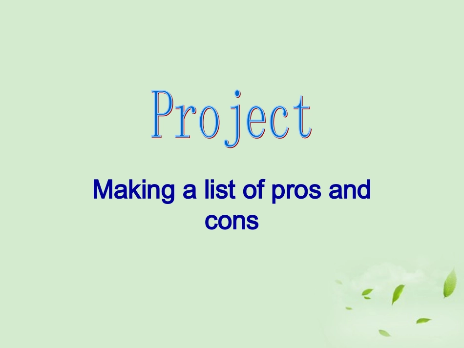 高中英语 Unit1  Project课件 牛津版选修7 课件_第1页