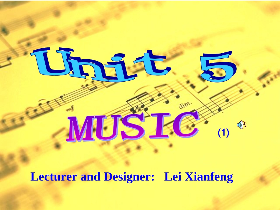高中必修2Unit5 Music 新课标 人教版 课件_第1页