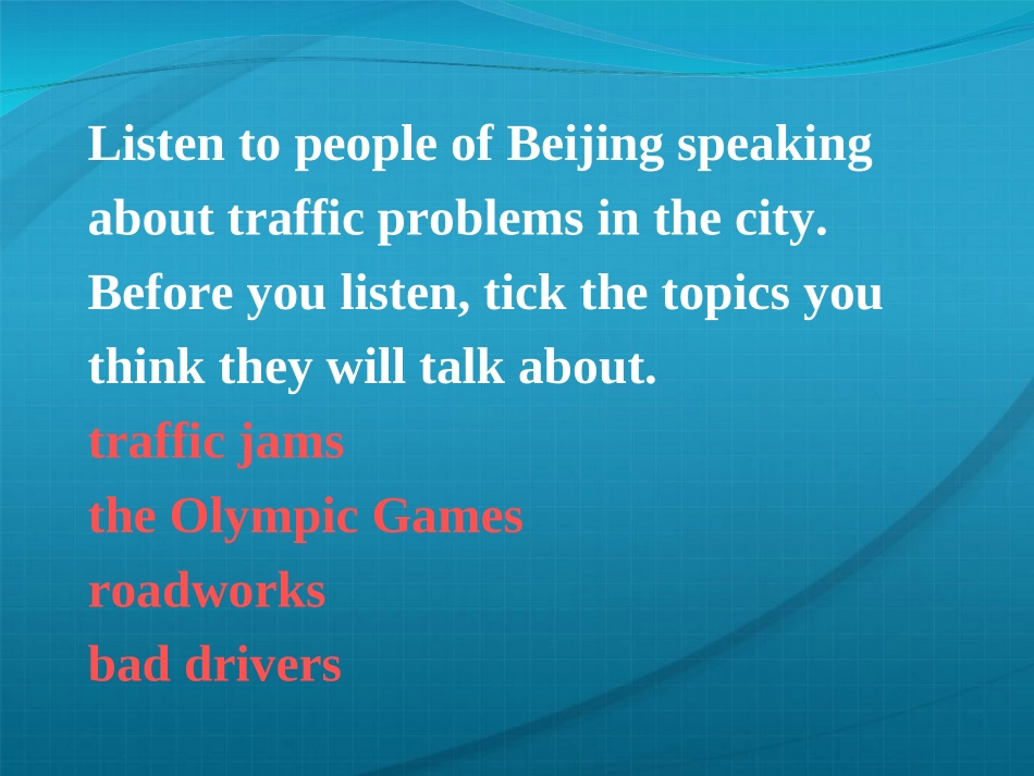 高中英语 Module 2 Listening and everyday English课件 外研版必修4 课件_第3页