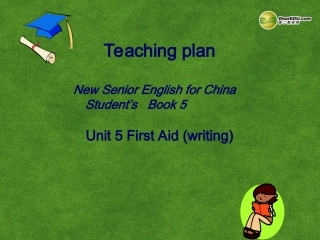高中英语 Unit 5 First Aid writing课件