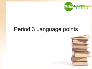 高中英语 Unit2 Language points课件 新人教版必修2 课件