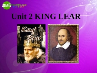 高中英语 King Lear-Speaking课件 新人教选修10 课件