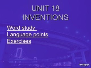 高二英语Unit18 Inventons新课标 人教版 课件