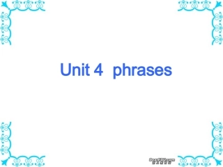 高一英语下学期词组复习资料B3 Unit4-Unit5课件 新课标 人教版 课件