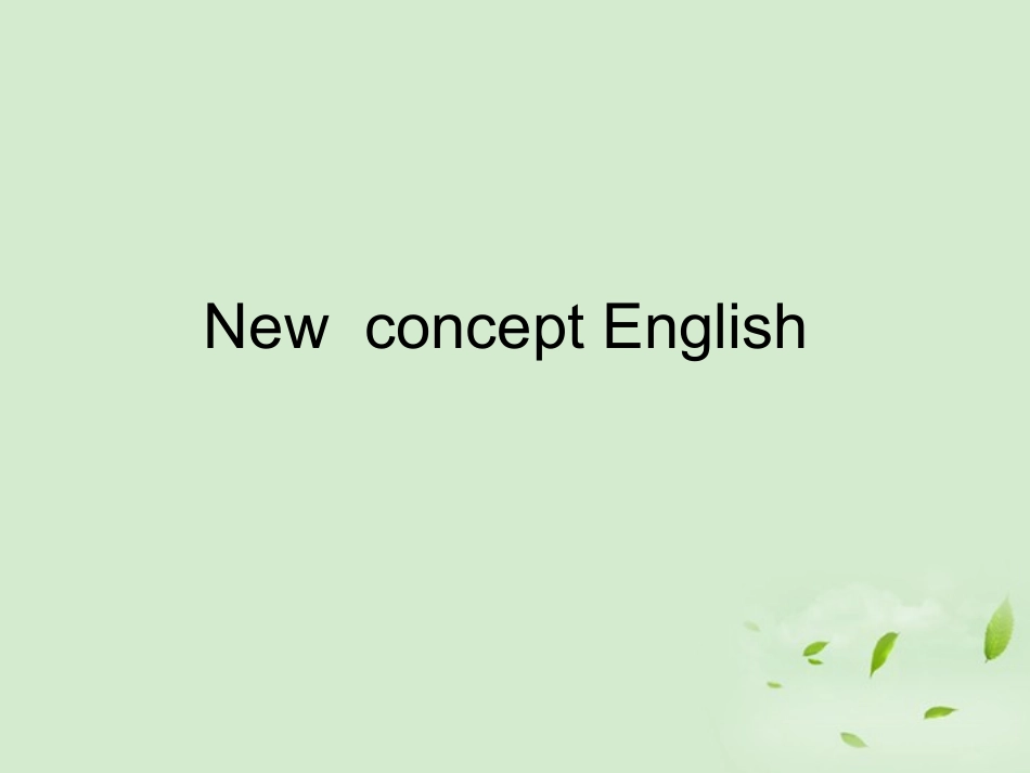 湖南省安仁一中高二英语(Newconcept English)新概念语法课件_第1页