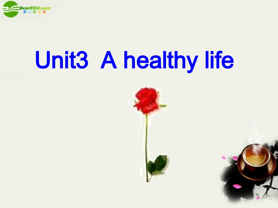 高中英语 Unit3(A healthy Life)课件42 新人教版选修6 课件_第1页