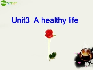 高中英语 Unit3(A healthy Life)课件42 新人教版选修6 课件