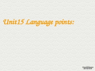 高二英语unit15 language points 新课标 人教版 课件
