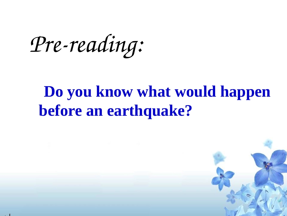 高一英语 Unit4 Earthquake-the second period 课件_第3页