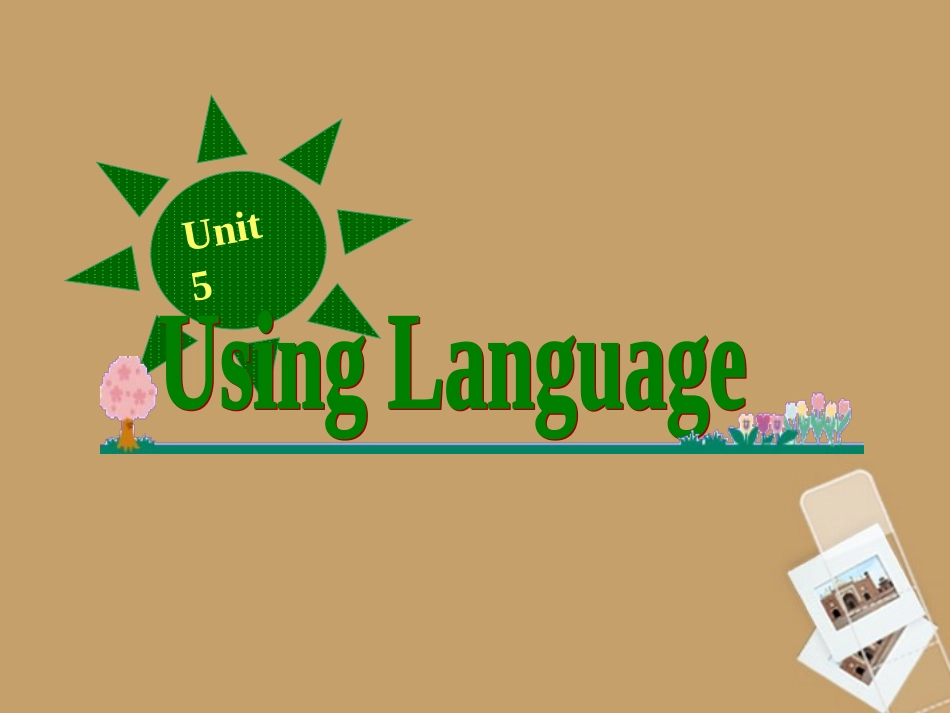 高中英语 Using Language课件 新人教版必修2 课件_第1页