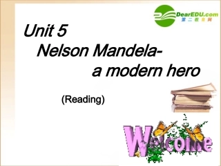 高中英语 Unit5Nelson Mandela Reading Elias' story课件 新人教版必修1 课件