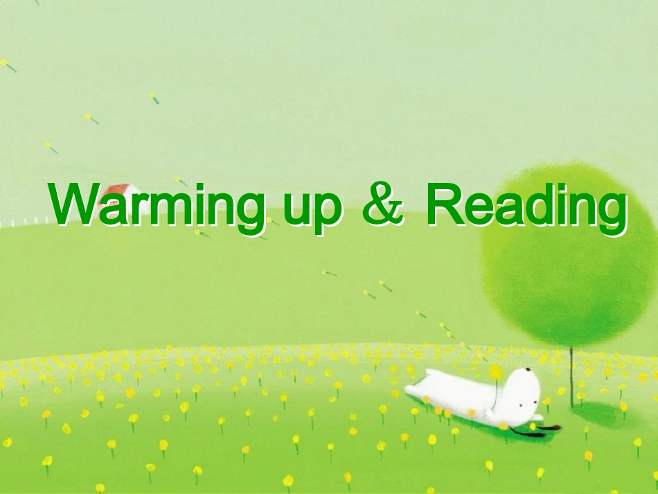 高中英语 Unit2 Warming-up Reading课件 新人教版必修5 课件_第2页