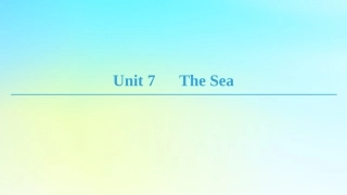 高中英语 Unit 7 The Sea Section Ⅰ ReadingⅠ Warm up  Lesson 1课件 北师大版必修3 课件