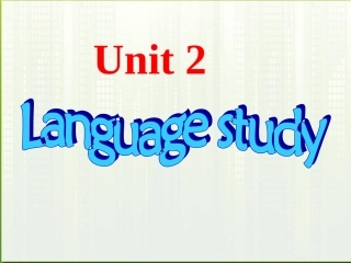 高考英语 Languagestudy课件