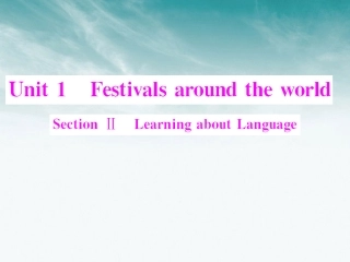 高中英语 Unit 1 Section Ⅱ Learning about Language课件 新人教版必修3 课件