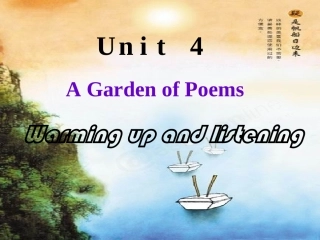高二英语Unit4 A Garden of Poems Warming up and listening课件