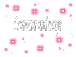 高中英语Unit1 School life-grammar and usag ppt 课件
