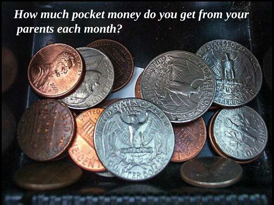 高中英语Unit 10 Money-Lesson 3 Your Money课件 北师大版 必修4 课件_第2页