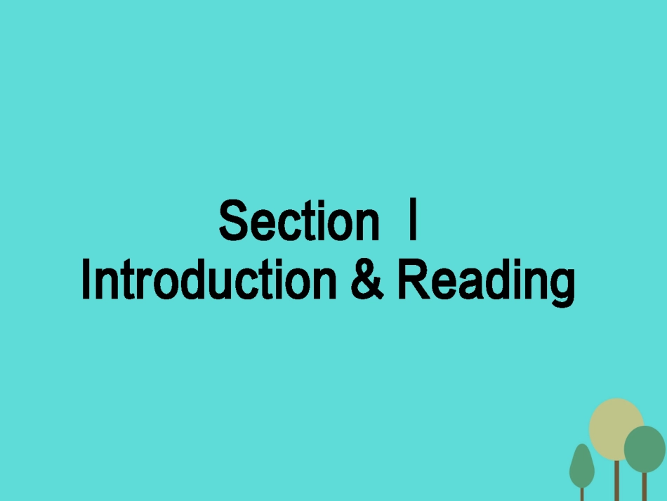 英语 Module 3 Interpersonal Relationships Friendship Section Ⅰ Introduction  Reading课件 外研版选修6 课件_第1页