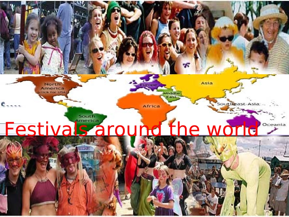 高中英语 Unit1 Festivals around the world课件 新人教版必修3 课件_第3页