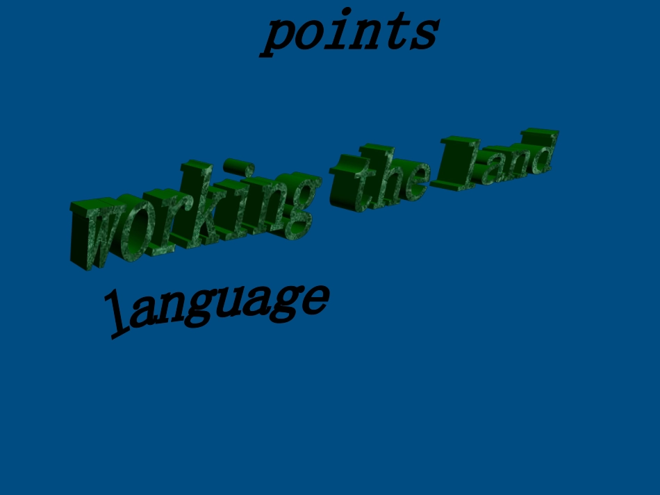 高中英语 unit2working in land课件 新人教版必修4 课件_第1页