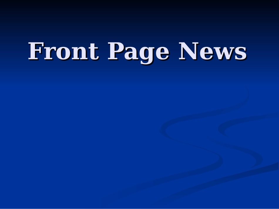 高中英语：Unit7 Newspapers-language points课件(3)(上海新世纪版S1B) 课件_第1页