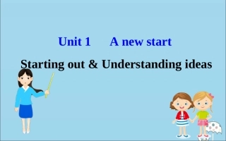高中英语 Unit 1 A new start Starting out  Understanding ideas课件 外研版必修1 课件