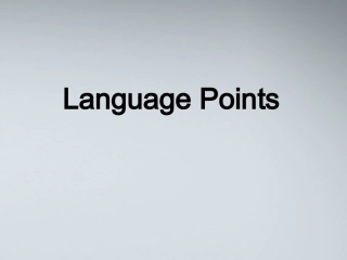 高中英语 B1U3language points课件