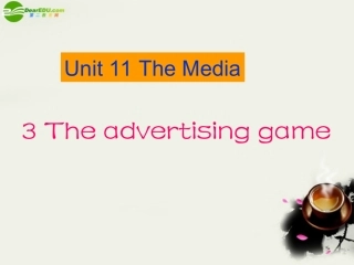 高中英语 Unit11(The Media)Lesson3 The Advertising Game课件2 北师大版必修4 课件