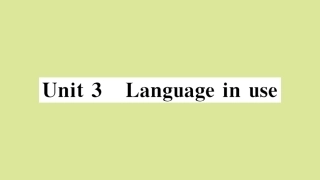 语上册 Module 4 Healthy food Unit 3 Language in use作业课件 (新版)外研版 课件