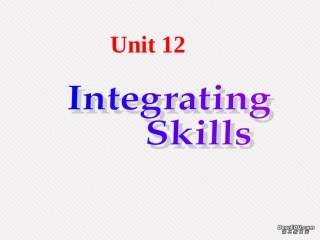 湖南省娄底地区高二英语unit12 integrating skills 人教版 课件