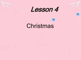 高中英语 Unit 3 Celebrations Lesson 4 Christmas课件2 北师大版必修1 课件