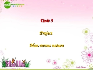 高中英语 Unit3 science versus nature-Project课件 牛津译林版必修5 课件