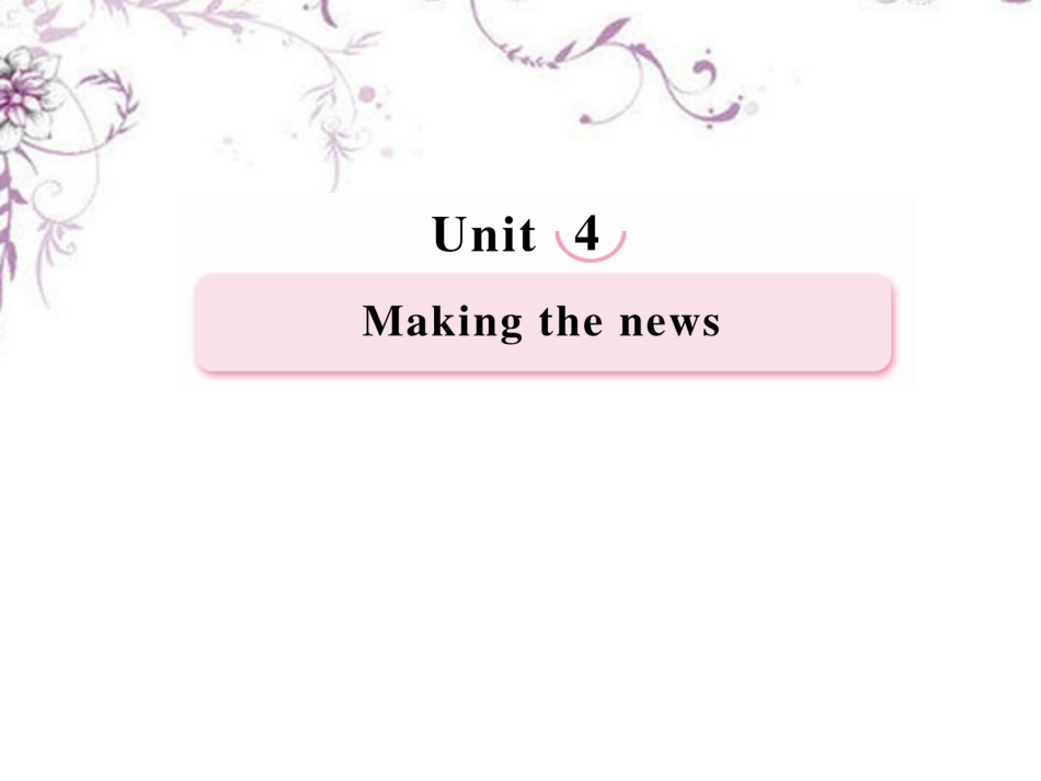 高中英语 Unit4 Making the news Learning about Language课件 新人教版必修5 课件_第1页