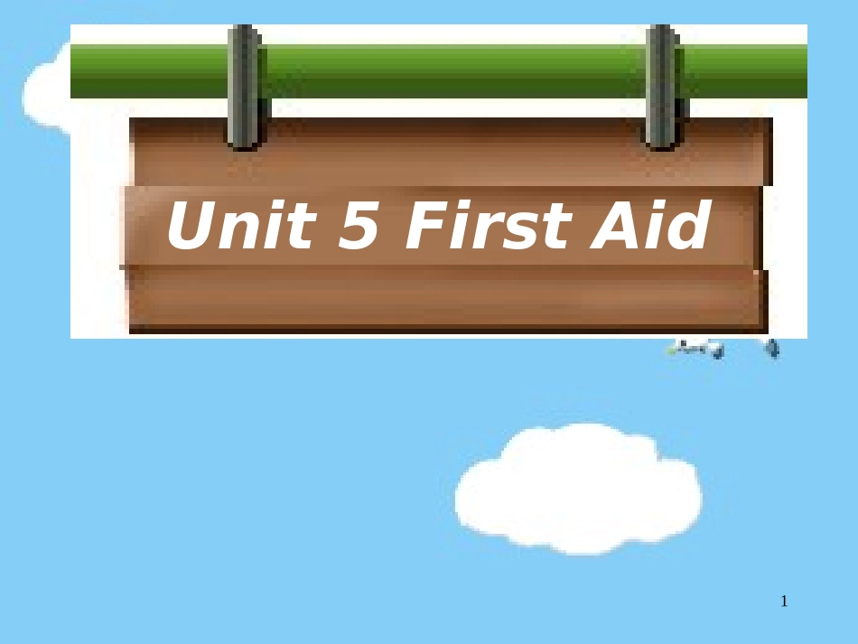 高中英语必修5Unit5 First aid--reading&language pointsppt 课件_第1页