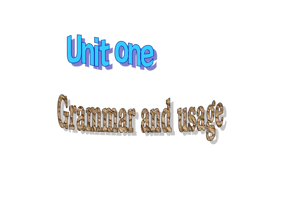 高中英语U1 Grammar and usage课件牛津版选修6 课件_第1页
