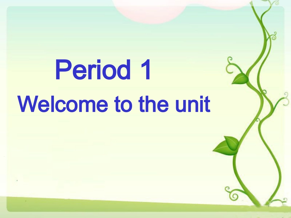 高中英语 M1 unit1 welcome课件 牛津版必修1 课件_第2页