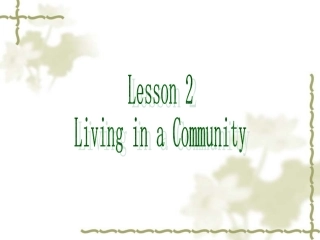 高中英语Unit 23 Conflict Lesson 2 Living in a Community课件1 北师大版 选修8 课件