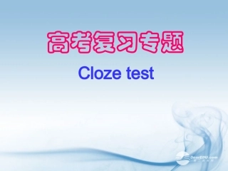 高中英语 高考复习专题 Cloze test素材课件-2
