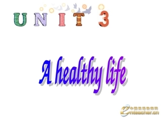 高中英语Unit 3 A Healthy Life-warming up and reading课件2 新课标 人教版 必修6 课件