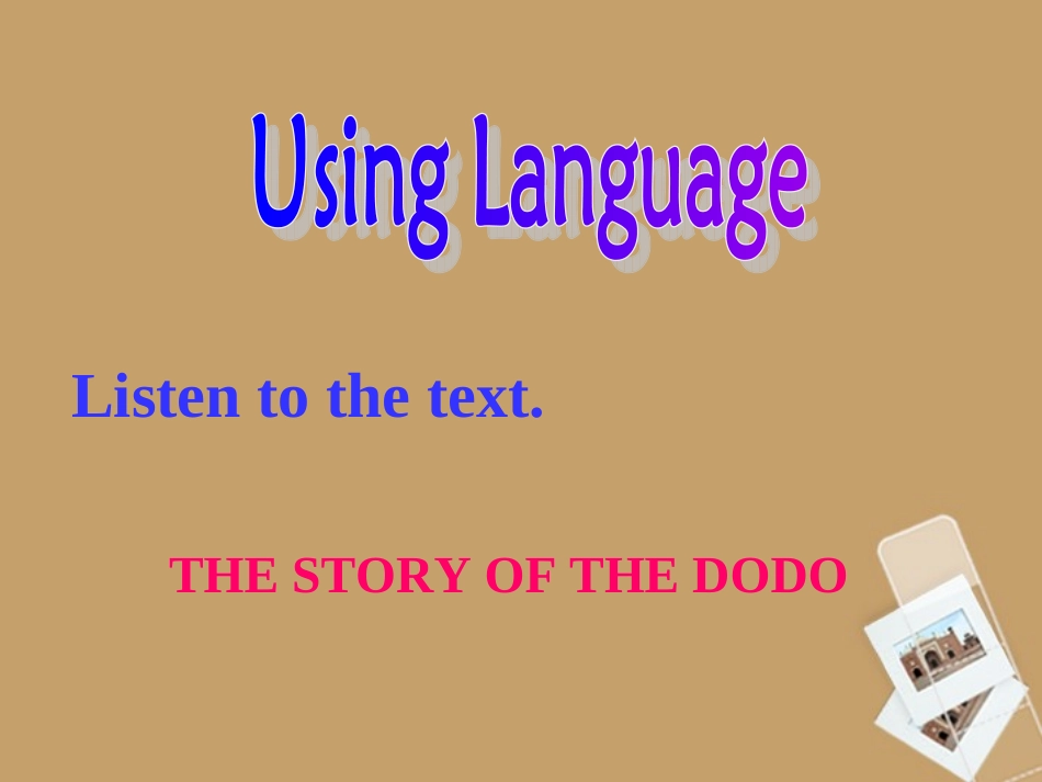 高中英语 Unit4 Listening exercise课件 新人教版必修2 课件_第2页